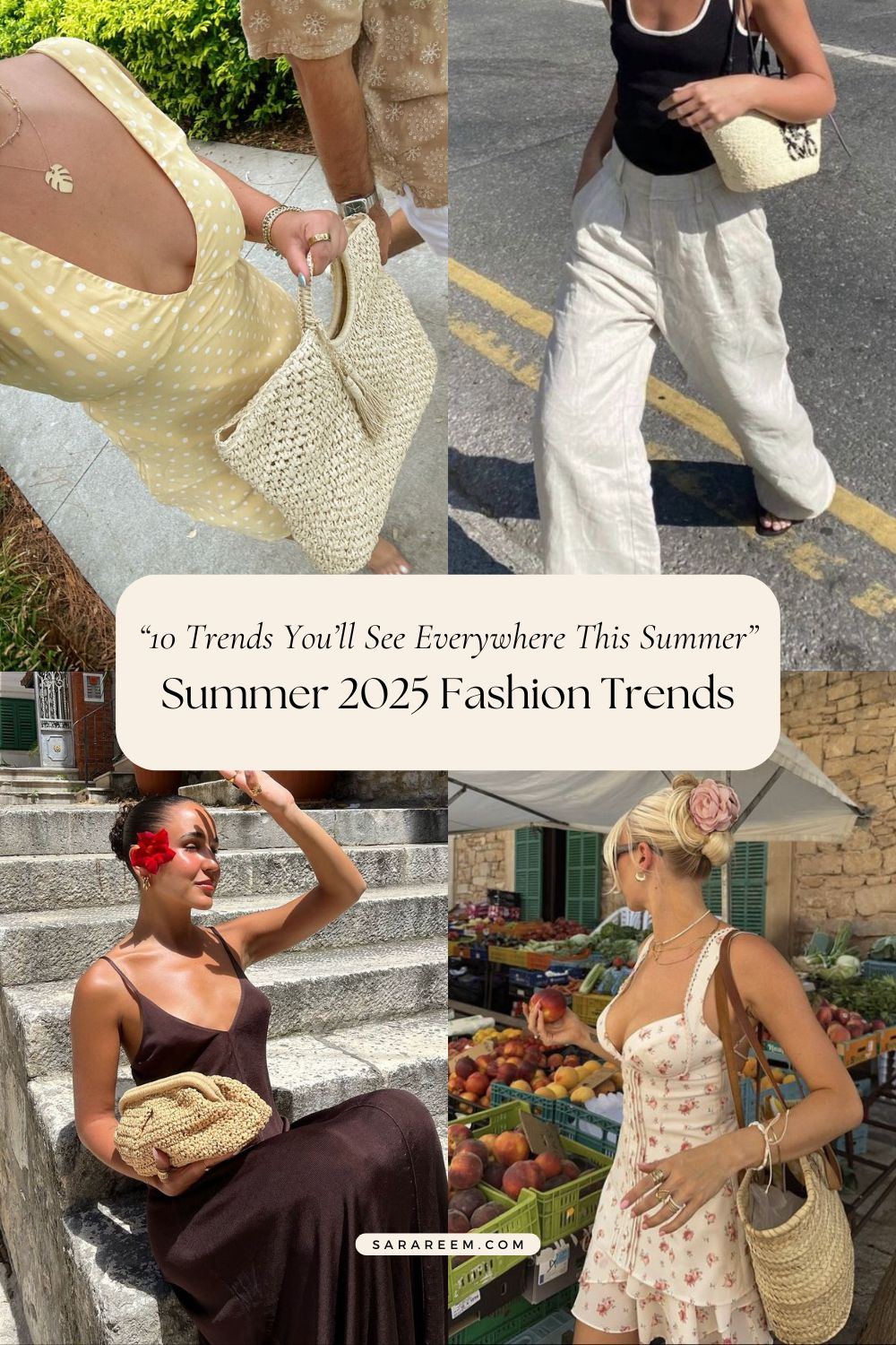 The 10 Best Summer 2025 Fashion Trends You’ll See Everywhere