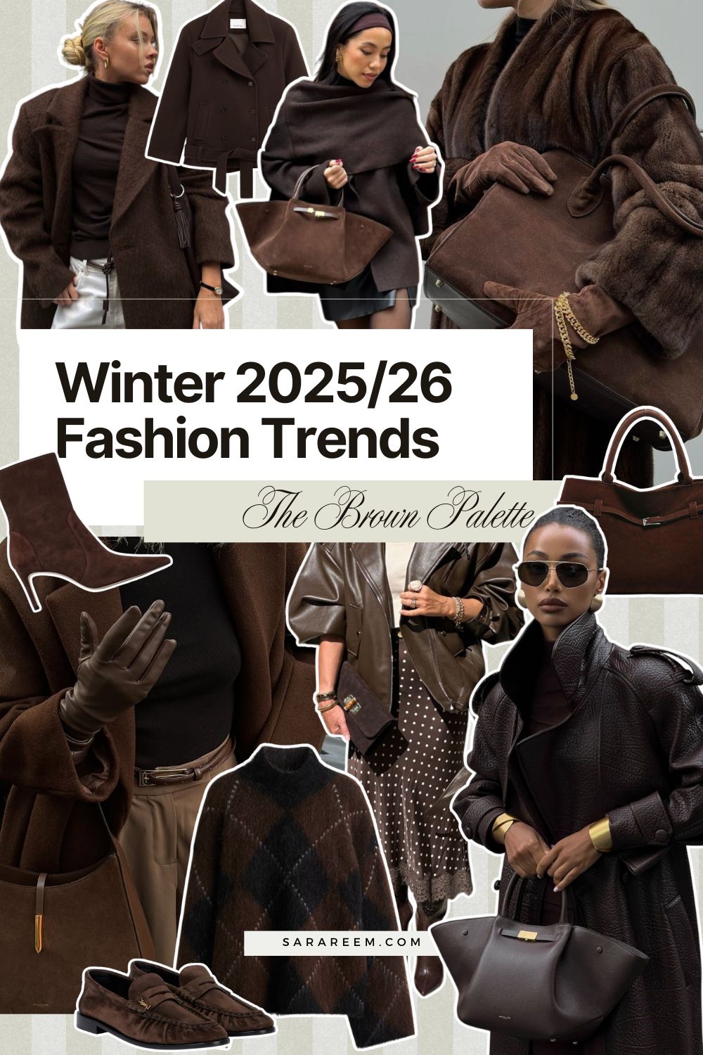 Winter 2025-2026 Fashion Trends - Winter 2026 Fashion Trends - The Brown Palette