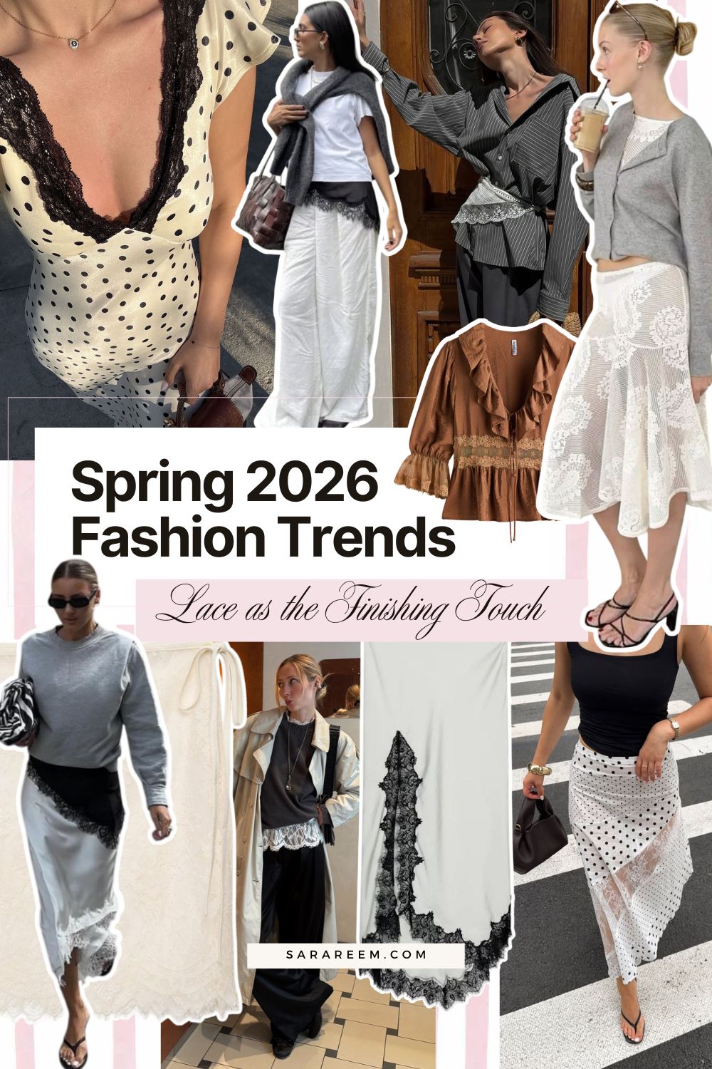 Spring 2026 Fashion Trends - Lace as the Finishing Touch Spring 2026 Fashion Trends - Lace as the Finishing Touch