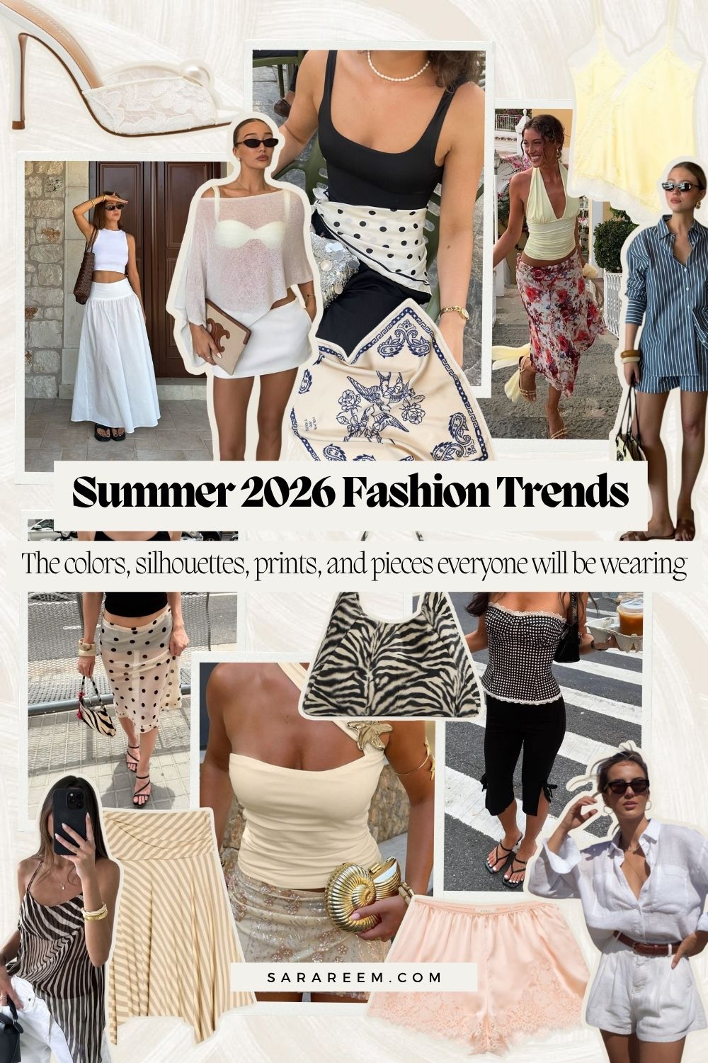 Summer 2026 Fashion Trends - The colors, silhouettes, prints, and pieces everyone will be wearing